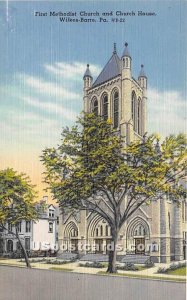 First Methodist Church & Church House - Wilkes-Barre, Pennsylvania