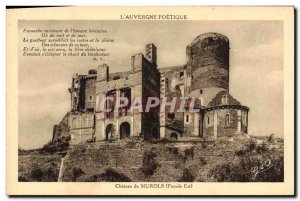 Old Postcard Auvergne Chateau poetic Murols (Facade is)