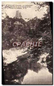 Old Postcard Crozant The confluence of the Sedelle and Creuse and the ruins o...