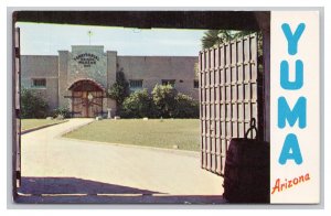 Yuma Arizona Entrance To Territorial Prison Museum Postcard