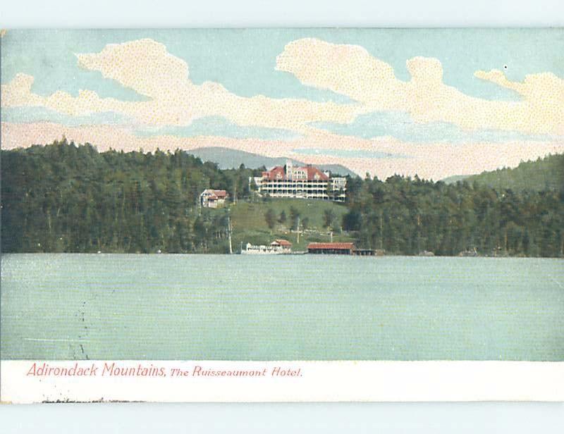 Unused Divided-Back RUISSEAUMONT HOTEL Adirondacks - Tupper Lake NY B1848