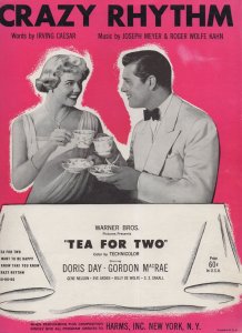 Crazy Rhythm Tea For Two Doris Day Sheet Music