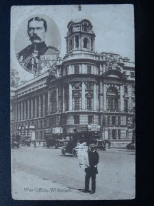 London Whitehall THE WAR OFFICE & FIELD MARSHALL KITCHENER - Old Postcard