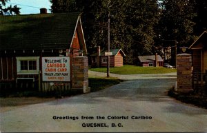 Canada British Columbia Greetings From Colorful Cariboo Welcome To Cariboo Ca...