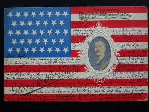 America Stars & Stripes GLORY TO THE UNION Yankee Doodle & Roosevelt c1902 UB PC