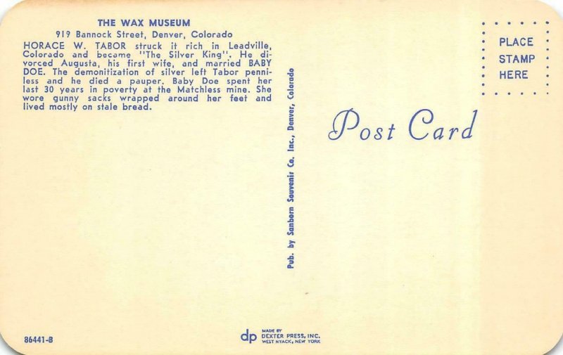 DENVER, Colorado CO   WAX MUSEUM  Silver King Horace Tabor & Baby Doe Postcard