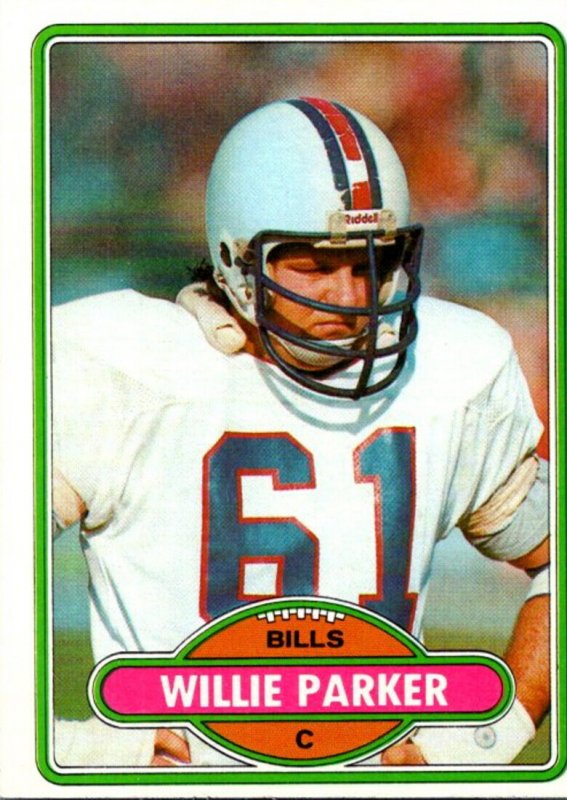 1980 Topps Football Card Willie Parker C Buffalo Bills sun0332