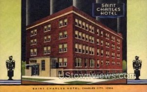 Saint Charles Hotel - Charles City, Iowa IA  