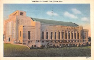 Philadelphia's Convention Hall Philadelphia, Pennsylvania PA Postcard