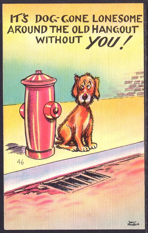 It's Dog Gone Lonesome...,Dog,Fire Hydrant,Comic