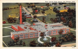 New Lincoln High School Des Moines Iowa linen postcard