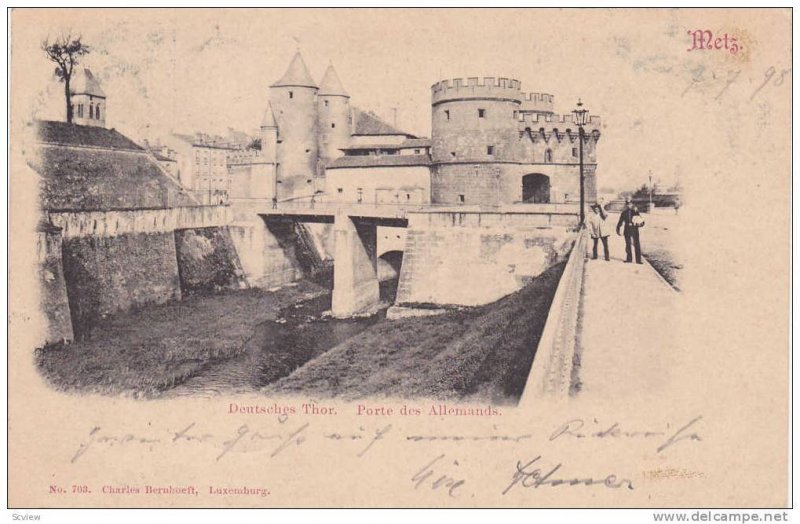 Deutsches Thor, Porte Des Allemands, Metz (Moselle), France, PU-1898