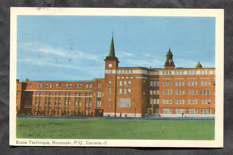 dc546 - RIMOUSKI Quebec 1952 Ecole Technique Postcard