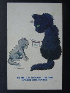 WW1 Cat Theme IVE BEEN DRINKING WAR MILK Artist F.E. Morgan c1917 Postcard