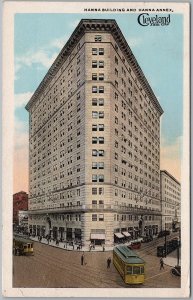 Cleveland Ohio Hanna Building and Annex Streetcar View 1922 Postcard H83