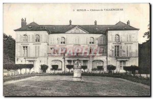 Old Postcard Senlis Chateau de Valgenceuse