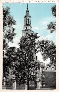 Kentucky Ky Postcard c1930s BEREA Jessie Preston Draper Memorial BEREA COLLEGE