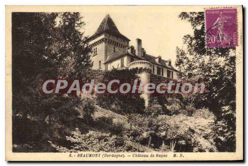 Postcard Old Beaumont ch?teau de bayac