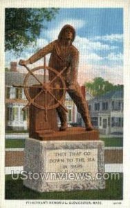 Fisherman's Memorial - Gloucester, Massachusetts MA  