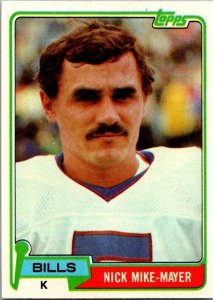 1981 Topps Football Card Nick Mike-Mayer Buffalo Bills s60058