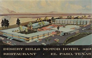 El Paso Texas 1950-60s Postcard Desert Hills Motor Hotel & Restaurant