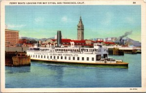 Linen Postcard Ferry Boats Leaving For Bay Cities in San Francisco, California