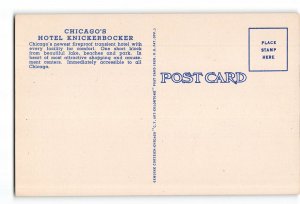 Chicago Illinois IL Postcard 1930-1950 Chicago's Hotel Knickerbrocker