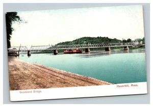 Vintage 1900's Postcard Groveland Bridge/Bates Bridge Haverhill Massachusetts