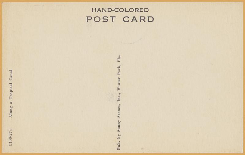 Along a tropical Canal, Hand colored, Winter Park, FLA., 