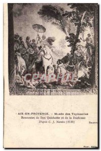 Old Postcard Aix en Provence Tapestry Museum Meeting of Don Quixote and Duche...