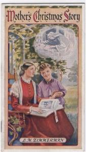 1935 Booklet, MOTHER'S CHRISTMAS STORY By Dr. L. M. Zimme...