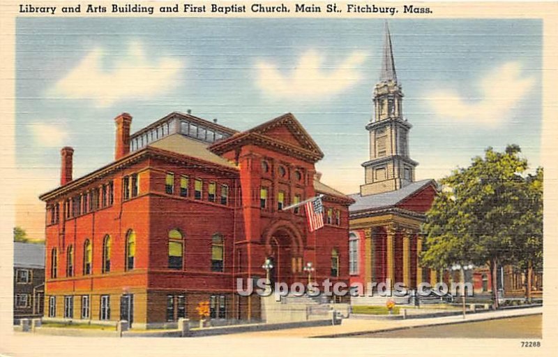 Library & Arts Building & First Baptist Church at Main Street - Fitchburg, MA