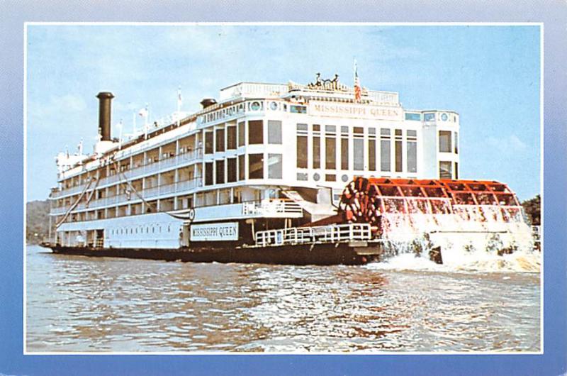 Mississippi Queen - Paddle Boat, Ohio