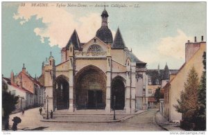 Eglise Notre-Dame- Ancienne Collegiale, Beaune (Cote d'Or), France, 1900-1910s