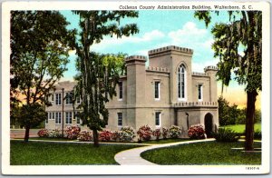 VINTAGE POSTCARD COLLETON COUNTY ADMINISTRATION BUILDING AT WALTERBORO S.C.