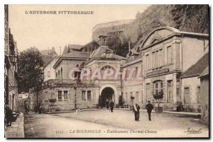 Old Postcard La Bourboule Spa Establishment Choussy