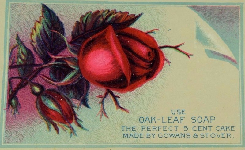 Forsyth & Spaulding Dry Goods Gowan & Stover Oak-Leaf Soap Red Rose Image F85