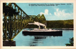 Canada Quebec An Ocean-Liner clearing the Quebec Bridge Vintage Postcard C208