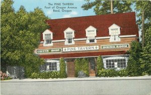 Oregon Bend The Pine Tavern roadside 1940s Hansen Kropp Postcard 22-3766