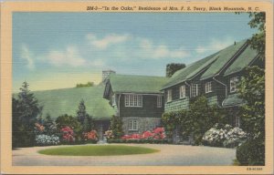 Postcard In the Oaks Residence Mrs FS Terry Black Mountain NC