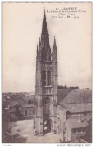La Fleche De La Cathedrale St-Jean, Libourne (Gironde), France, 1900-1910s
