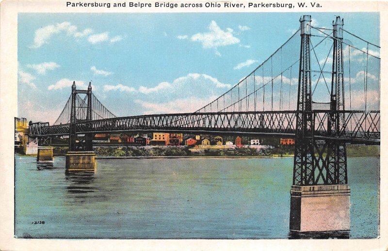 Parkersburg West Virginia 1920s Postcard Parkersburg & Belpre Bridge Ohio River