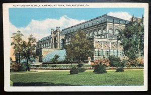 Vintage Postcard 1915-1930 Horticultural Hall, Fairmount Park, Philadelphia, PA