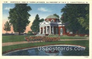 Monticello, Home of Thomas Jefferson - Charlottesville, Virginia VA Postcard