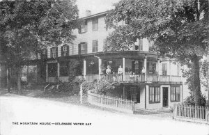 The Mountain House Delaware Water Gap Pennsylvania 1905c postcard