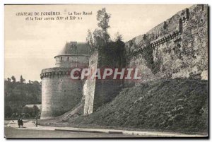 Old Postcard Chateau de Fougeres Racol The Tower and the square tower