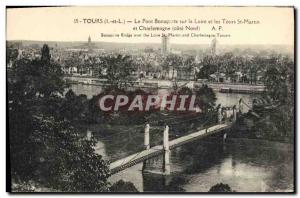 Old Postcard Tours Bridge Bonaparte on the Loire and Tours St Martin and Char...