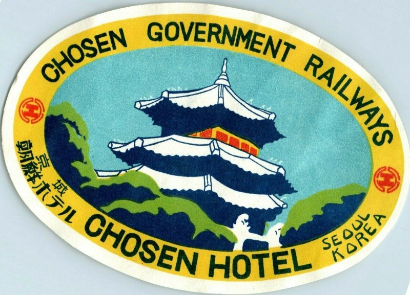 1920s Chosen Hotel, Seoul Korea, Chosen Government Railway Luggage Label F66