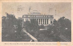 Nashville Tennessee Peabody College Teachers Religious Bldg Postcard K102517