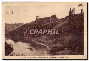 Old Postcard Crozant (Creuse) the ruins of the castle and Sedelle